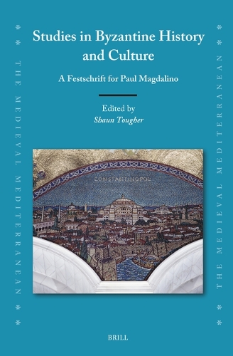 Studies in Byzantine History and Culture