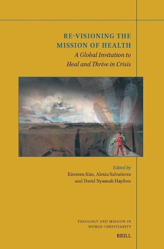 Re-visioning the Mission of Health