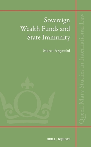 Sovereign Wealth Funds and State Immunity.