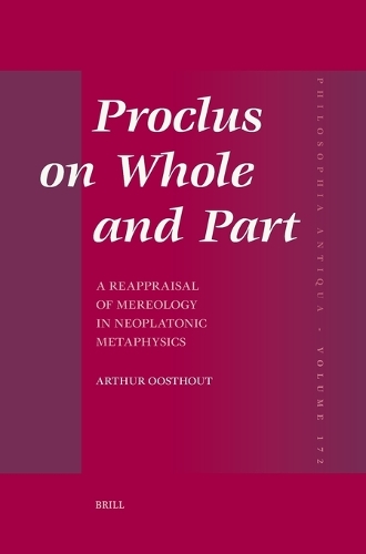 Proclus on Whole and Part