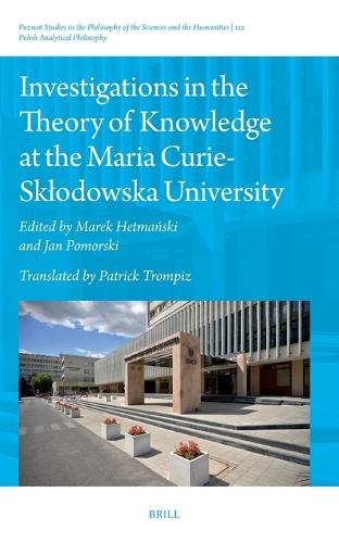 Investigations in the Theory of Knowledge at the Maria Curie-Sklodowska University.
