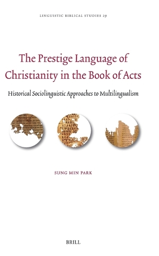 The Prestige Language of Christianity in the Book of Acts