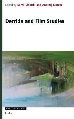 Derrida and Film Studies.