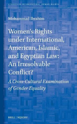 Women's Rights Under International, American, Islamic, and Egyptian Law