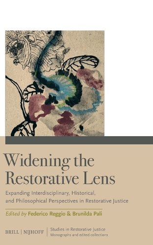 Widening the Restorative Lens