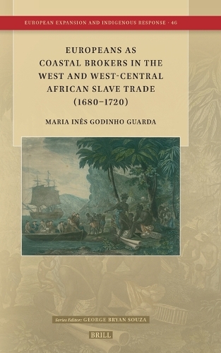Europeans as Coastal Brokers in the West and West-Central African Slave Trade (1680-1720).