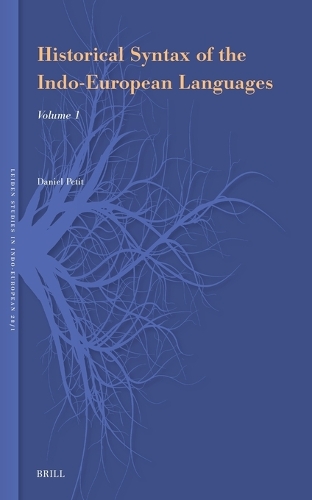 Historical Syntax of the Indo-European Languages