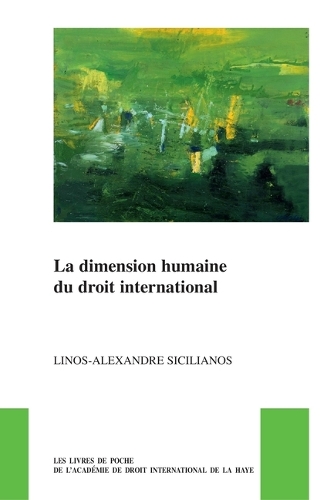 La dimension humaine du droit international.