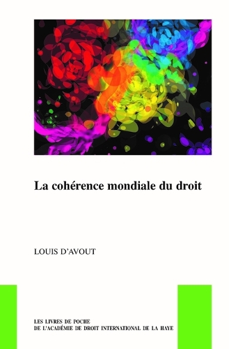 La coherence mondiale du droit.