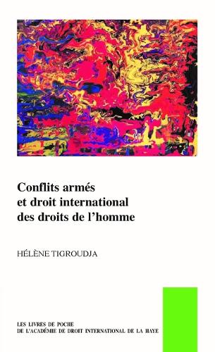 Conflits armes et droit international des droits de l'homme.
