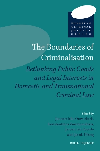 The Boundaries of Criminalisation