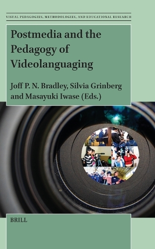 Postmedia and the Pedagogy of Videolanguaging.