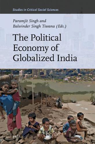 The Political Economy of Globalized India.
