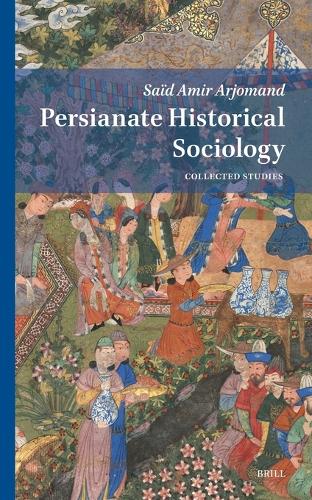 Persianate Historical Sociology
