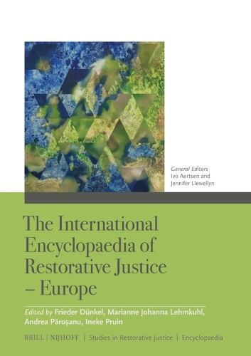 The International Encyclopaedia of Restorative Justice - Europe.