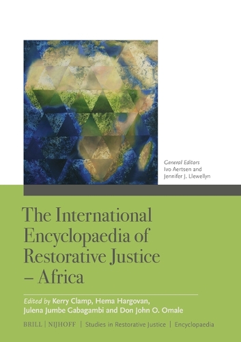 The International Encyclopaedia of Restorative Justice - Africa.