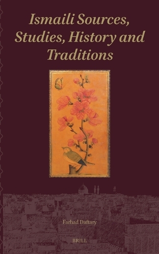 Ismaili Sources, Studies, History and Traditions.