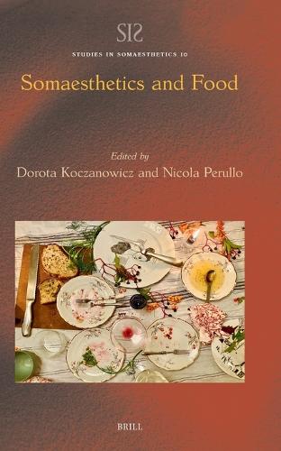 Somaesthetics and Food.