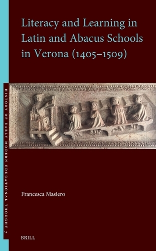 Literacy and Learning in Latin and Abacus Schools in Verona (1405-1509).