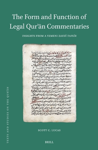 The Form and Function of Legal Qur'an Commentaries