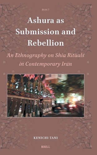 Ashura as Submission and Rebellion