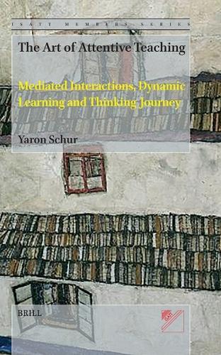The Art of Attentive Teaching