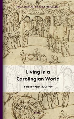 Living in a Carolingian World.