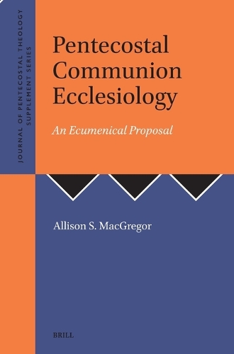 Pentecostal Communion Ecclesiology