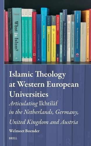 Islamic Theology at Western European Universities