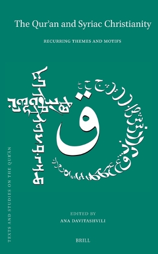 The Qur'an and Syriac Christianity