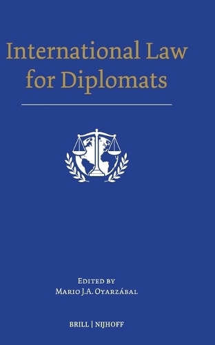 International Law for Diplomats.