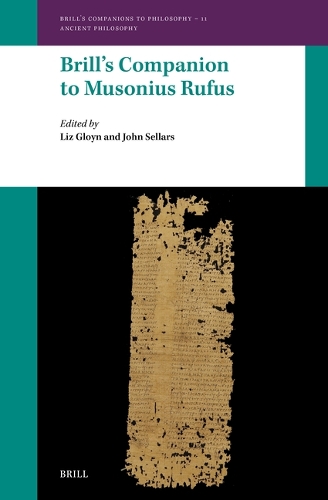Brill's Companion to Musonius Rufus.