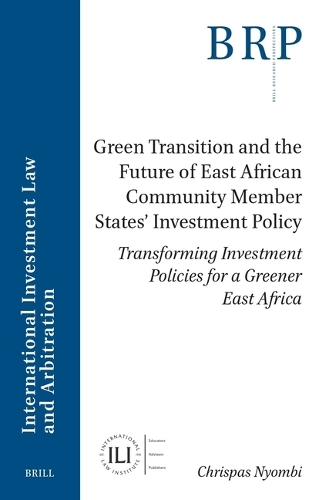 Green Transition and the Future of East African Community Member States' Investment Policy