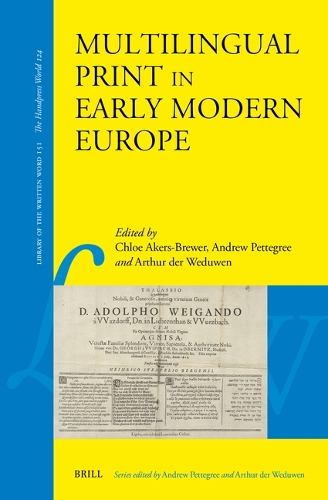 Multilingual Print in Early Modern Europe.