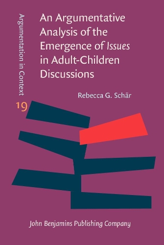 An Argumentative Analysis of the Emergence of Issues in Adult-Children Discussions.