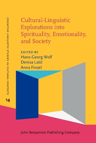 Cultural-Linguistic Explorations into Spirituality, Emotionality, and Society.