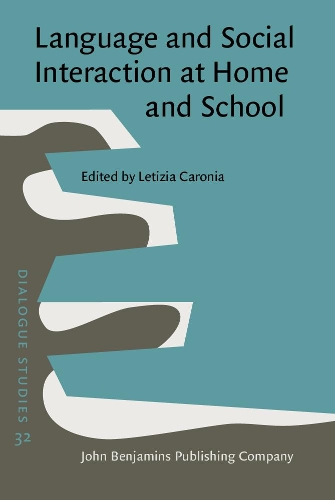 Language and Social Interaction at Home and School.