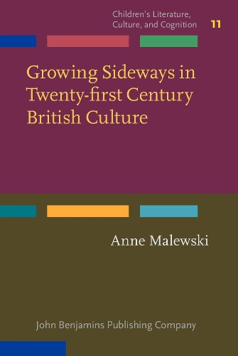 Growing Sideways in Twenty-first Century British Culture: Challenging boundaries between childhood and adulthood.