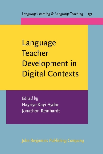 Language Teacher Development in Digital Contexts.