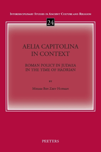 Aelia Capitolina in Context