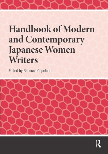 Handbook of Modern and Contemporary Japanese Women Writers..