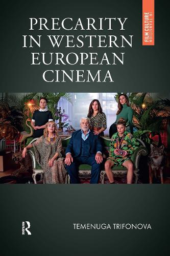 Precarity in Western European Cinema.