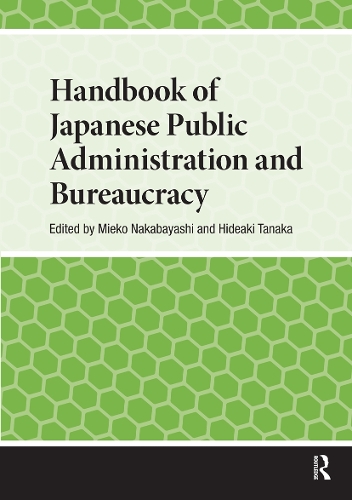 Handbook of Japanese Public Administration and Bureaucracy.