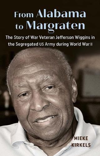 From Alabama to Margraten