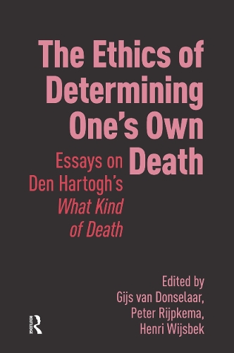 The Ethics of Determining One's Own Death