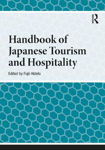 Handbook of Japanese Tourism and Hospitality..