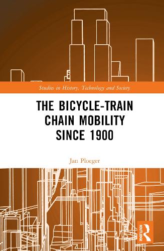 The Bicycle-Train Chain Mobility Since 1900.