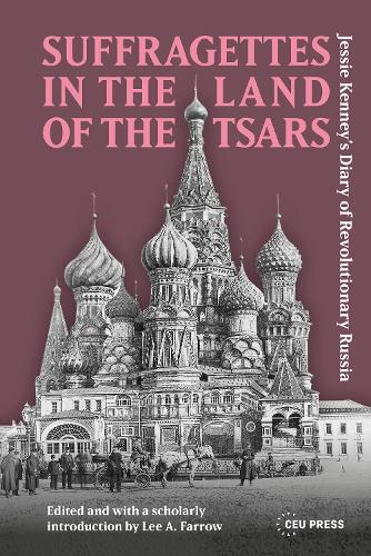 Suffragettes in the Land of the Tsars