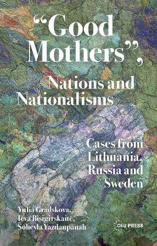 "Good Mothers", Nations and Nationalisms
