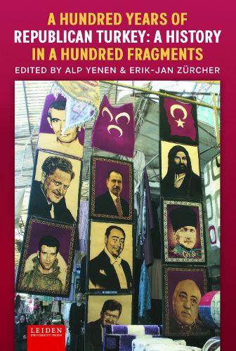 A Hundred Years of Republican Turkey